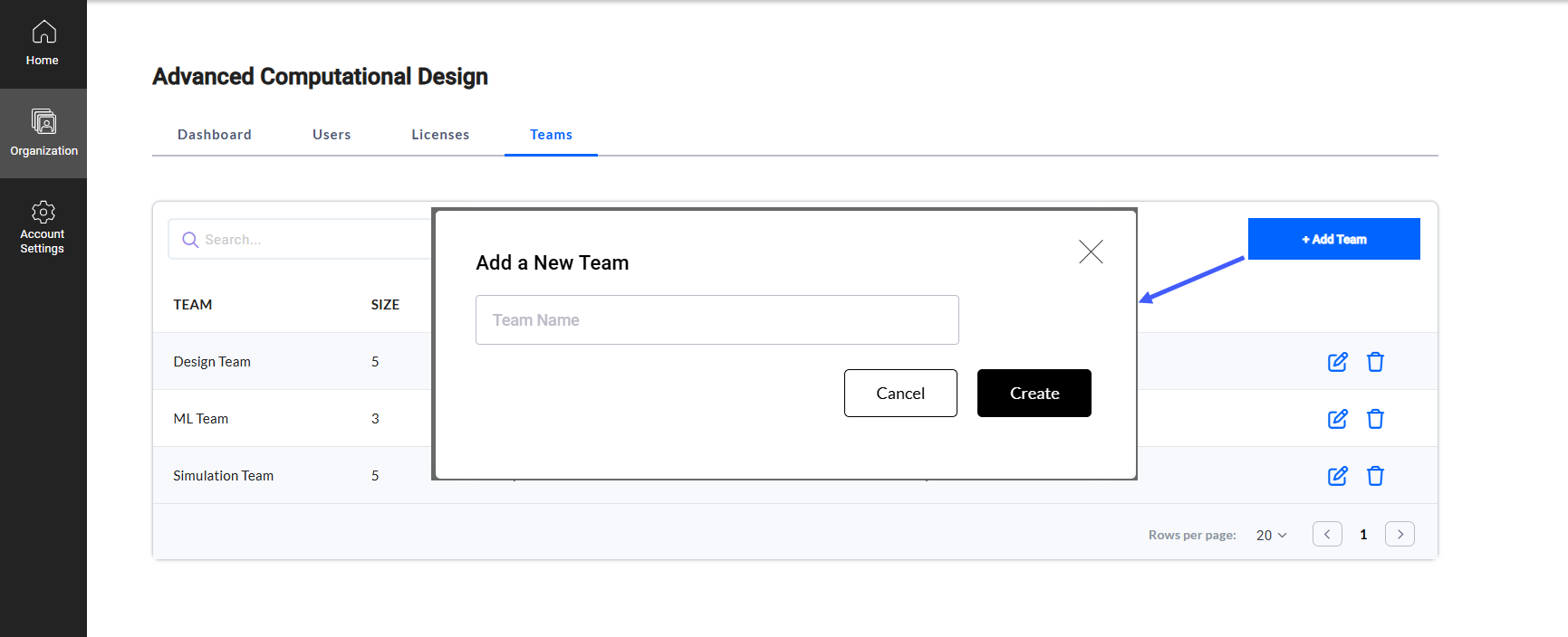 Select Add Team to create a new team for your organization. A secondary window will open to name the team.