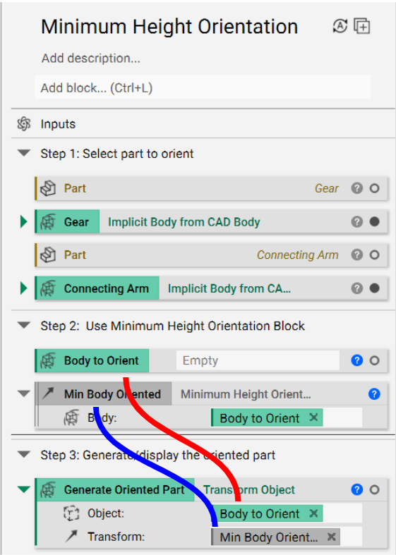 Insert the Body to Orient variable into the object input of the Transform Object block. Insert the Min Body Oriented variable into the Transform input of the Transform Object block.