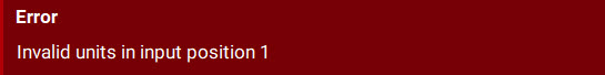 The invalid units error message