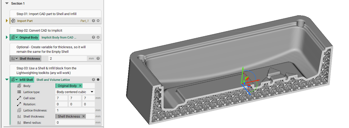 Use the Shell and Volume Lattice block to infill the implicit body shell with latice.