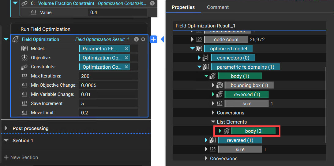 The Field Optimization block with its properties panel open. The body property chip is highlighted as this should be extracted to use for post processing the results.