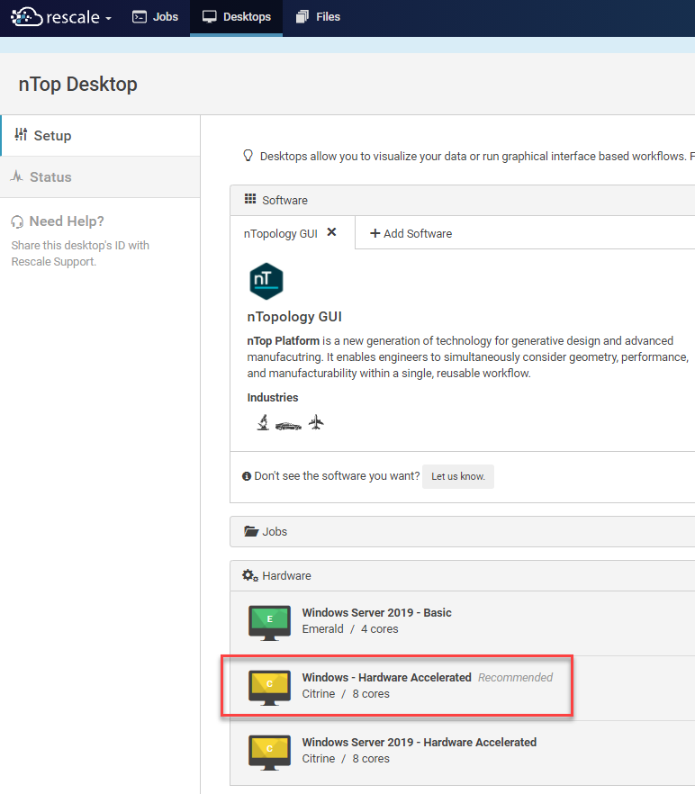 The available desktop that Rescale offers to run nTop.