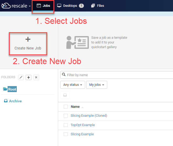 Select the Jobs icon on the Rescale site. Then select Create New Job.