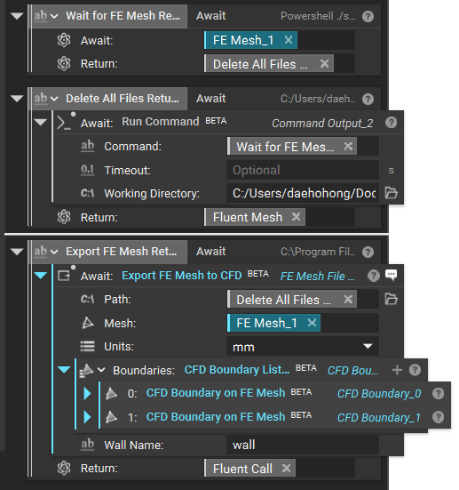 An example of using the Await and Run command blocks to generate an FE Mesh, export it to Ansys Fluent, and then import the CFD Results back.