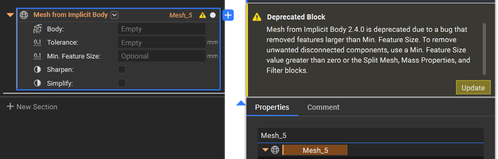 A Mesh from Implicit Body block with a warning message. The warning says that it is a deprecated block and there is an update button included to update the block to the latest version.