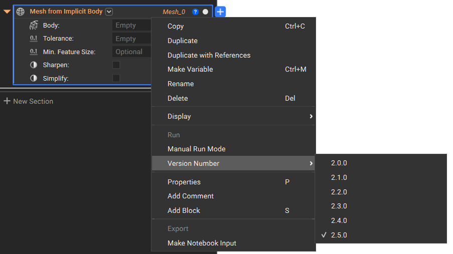 The sub menu of a mesh from implicit body block. The sub menu has the version number option highlighted, with a smaller menu open showing the available block versions.