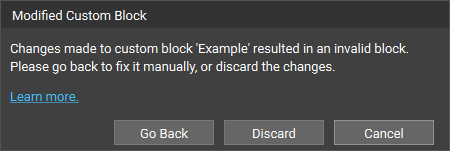 Modified Custom Block pop-up window that indicates the changes made resulted in an invalid block.