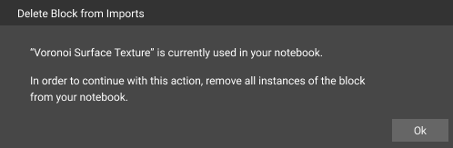The message that appears when you try to delete an imported block that is currently in use.