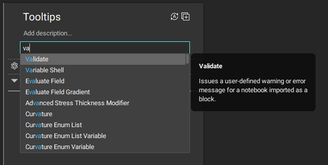 You can search for blocks using the nTop search bar. When you highlight a block in the search results, a tooltip will appear explaining the block's function.